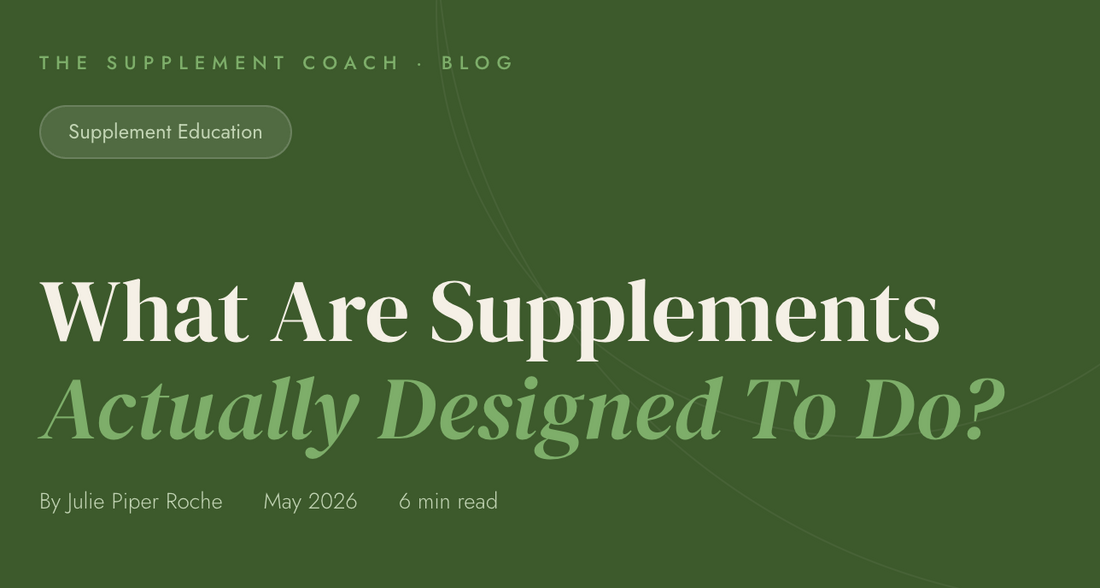 Supplements - Fill the Gaps in Your Diet