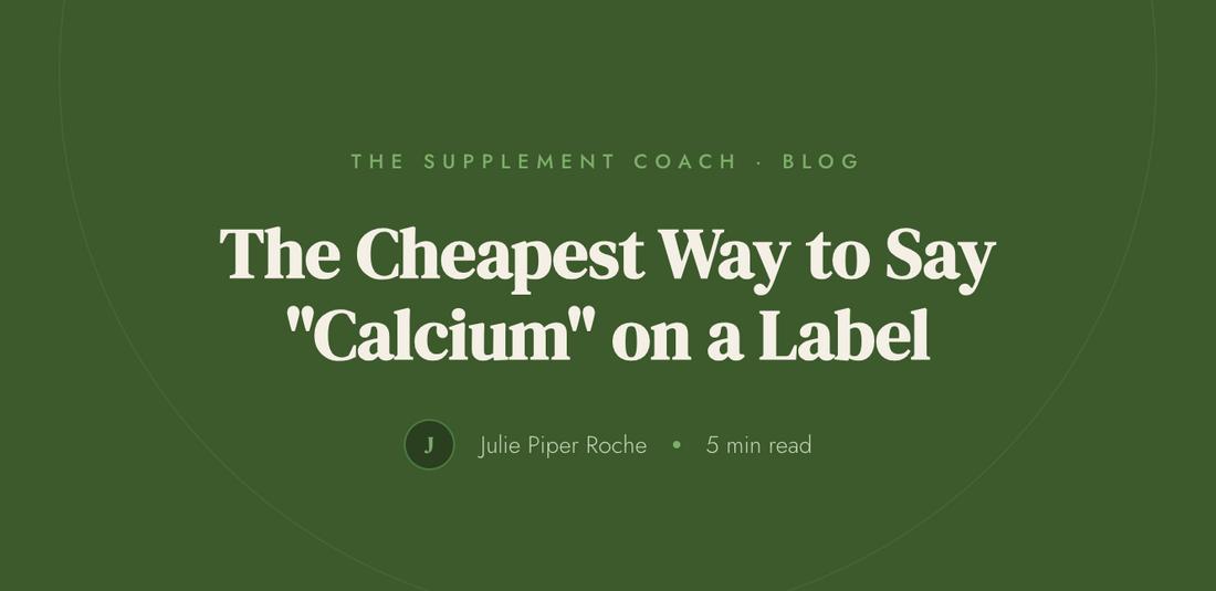 The Cheapest Way to Say "Calcium" on a Label